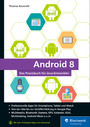 Android 8 - Das Praxisbuch für Java-Entwickler