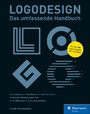 Logodesign - Das umfassende Handbuch