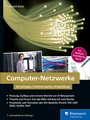 Computer-Netzwerke - Grundlagen, Funktionsweisen, Anwendung