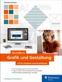 Grundkurs Grafik und Gestaltung - Fit für Studium und Ausbildung