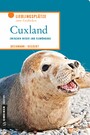 Cuxland - Zwischen Weser und Elbmündung