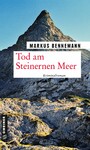 Tod am Steinernen Meer - Kriminalroman