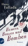 Bauern, Bonzen und Bomben - Roman