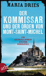 Der Kommissar und der Orden von Mont-Saint-Michel - Ein Kriminalroman aus der Normandie