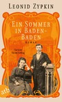 Ein Sommer in Baden-Baden - Roman