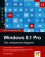Windows 8.1 Pro - Der umfassende Ratgeber