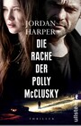 Die Rache der Polly McClusky - Roman