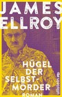 Hügel der Selbstmörder - Die Lloyd-Hopkins-Trilogie, Band 3