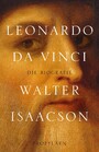 Leonardo da Vinci - Die Biographie