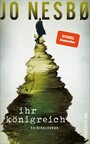 Ihr Königreich - Kriminalroman | Der neue Kriminalroman vom Nummer-Eins-Bestsellerautor der Harry-Hole-Serie