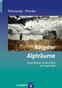 Ratgeber Alpträume - Informationen für Betroffene und Angehörige