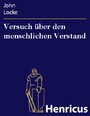 Versuch über den menschlichen Verstand - (An essay concerning human understanding)