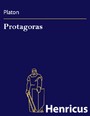 Protagoras - (Prôtagoras)