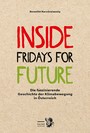 Inside Fridays for Future - Die faszinierende Geschichte der Klimabewegung in Österreich