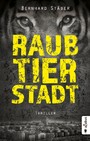 Raubtierstadt - Thriller
