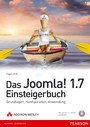Das Joomla! 1.7-Einsteigerbuch - Grundlagen, Konfiguration, Anwendung