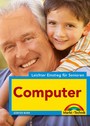 Computer - leichter Einstieg für Senioren