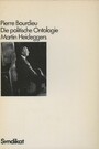 Die politische Ontologie Martin Heideggers