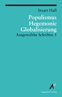 Populismus, Hegemonie, Globalisierung - Ausgewählte Schriften 5