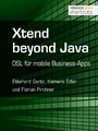 Xtend beyond Java - DSL für mobile Business-Apps
