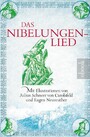 Das Nibelungenlied - Mit Illustrationen von Julius Schnorr von Carolsfeld und Eugen Neureuther