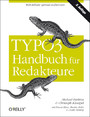 TYPO3-Handbuch für Redakteure - Web-Inhalte optimal aufbereiten