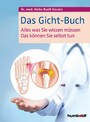 Das Gicht-Buch - Alles, was Sie wissen müssen. Das können Sie selbst tun