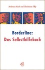 Borderline – Das Selbsthilfebuch