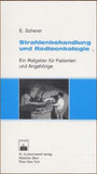 Strahlenbehandlung und Radioonkologie - Ein Ratgeber für Patienten und Angehörige