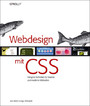 Webdesign mit CSS - Designer-Techniken für kreative und moderne Webseiten