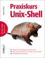 Praxiskurs Unix-Shell
