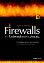 Firewalls im Unternehmenseinsatz