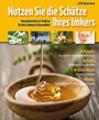 Nutzen Sie die Schätze Ihres Imkers - Naturheilmittel mit Tradition für Ihre Schönheit & Gesundheit