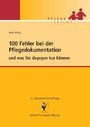 100 Fehler bei der Pflegedokumentation - und was Sie dagegen tun können