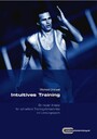 Intuitives Training