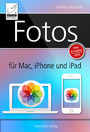 Fotos für Mac, iPhone und iPad