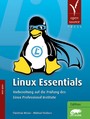 Linux Essentials - Vorbereitung auf die Prüfung des Linux Professional Institute