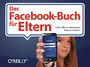 Das Facebook-Buch für Eltern