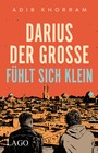 Darius der Große fühlt sich klein - Queerer Jugendbuch-Bestseller über einen amerikanisch-iranischen Teenager