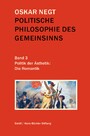 Politische Philosophie des Gemeinsinns Band 3 - Politik der Ästhetik: Die Romantik