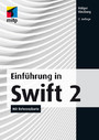 Einführung in Swift 2 - Mit Referenzkarte zum Herausnehmen