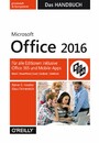 Microsoft Office 2016 - Das Handbuch - Für alle Editionen inkl. Office 365 und Mobile-Apps