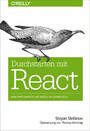 Durchstarten mit React - Web-Apps einfach und modular entwickeln