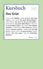 Kursbuch 197 - Das Grün