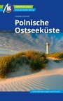 Polnische Ostseeküste Reiseführer Michael Müller Verlag - Individuell reisen mit vielen praktischen Tipps