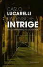 Italienische Intrige - Ein Commissario-De-Luca-Krimi