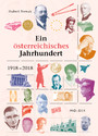 Ein österreichisches Jahrhundert - 1918 - 2019