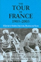 The Tour De France, 1903-2003