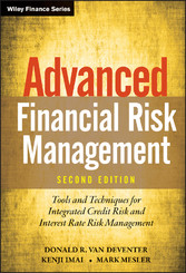 Advanced Financial Risk Management - Tools and Techniques for Integrated Credit Risk and Interest Rate Risk Management