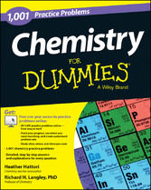 Chemistry: 1,001 Practice Problems For Dummies (+ Free Online Practice)